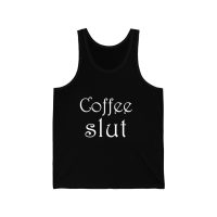 Coffee Slut Tank